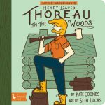 Little Naturalist: Henry David Thoreau in the Woods (board book)