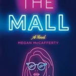 The Mall: A Novel