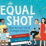 An Equal Shot: How the Law Title XI Changed America