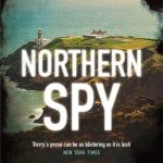 Northern Spy: A Novel