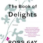 The Book of Delights: Essays