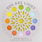 You Are Light (board book)